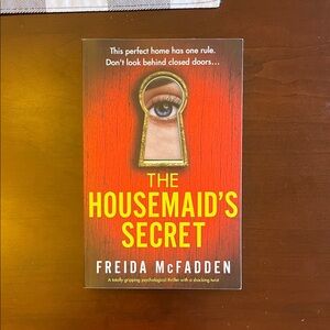 The Housemaid's Secret by - Freida McFadden